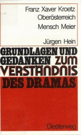 Franz Xaver Kroetz: Oberösterreich, Mensch Meier