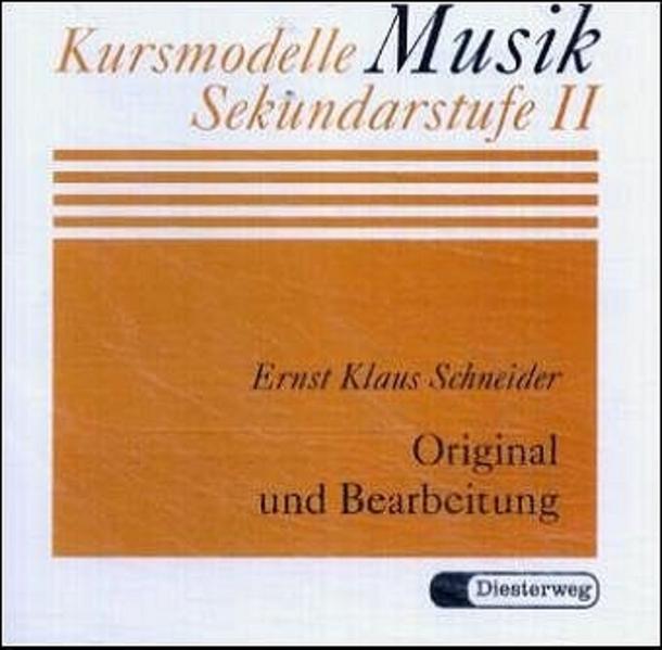 Original und Bearbeitung