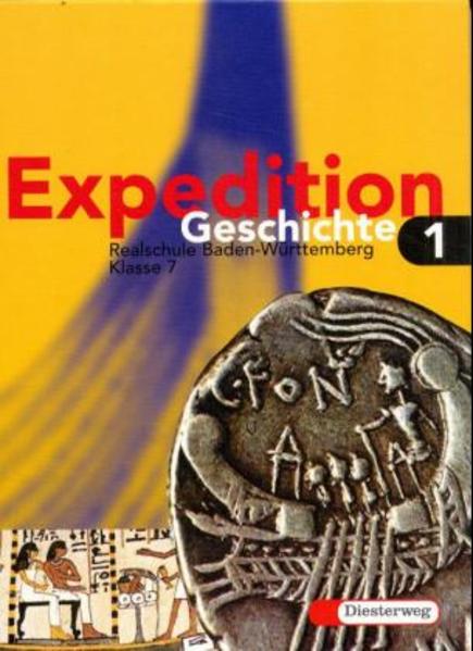 Expedition Geschichte / Ausgabe für Baden-Württemberg