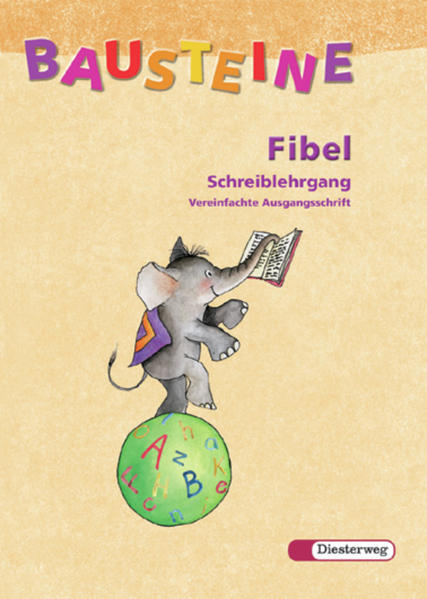 BAUSTEINE Fibel / BAUSTEINE Fibel - Ausgabe 2003