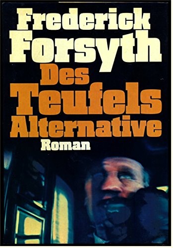 Des Teufels Alternative
