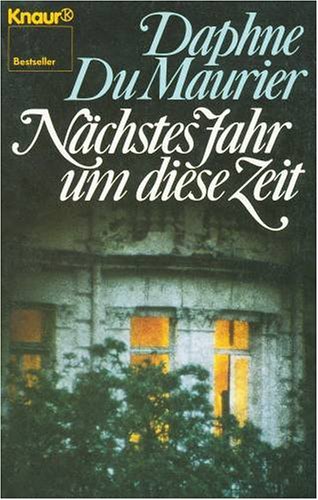 Nächstes Jahr um diese Zeit