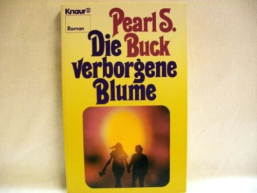 Die verborgene Blume