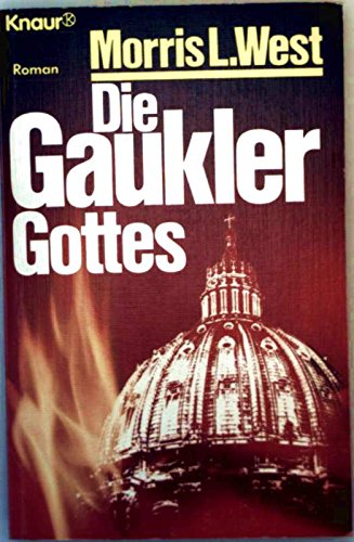 Die Gaukler Gottes