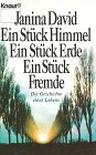 Ein Stück Himmel /Ein Stück Erde /Ein Stück Fremde