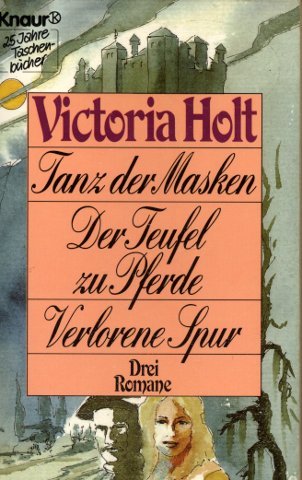 Tanz der Masken /Der Teufel zu Pferde /Verlorene Spur