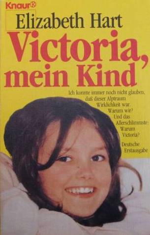 Victoria, mein Kind
