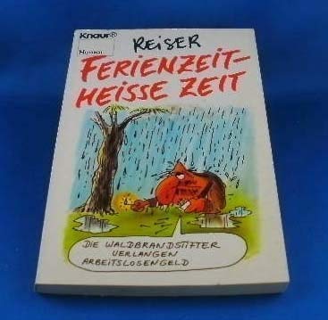 Ferienzeit - heisse Zeit
