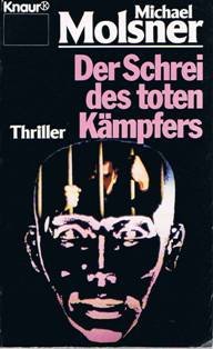Der Schrei des toten Kämpfers