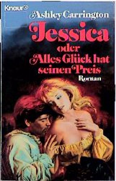 Jessica oder Alles Glück hat seinen Preis