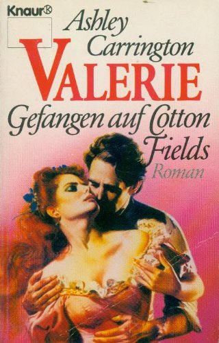 Valerie - Flammen über Cotton Fields