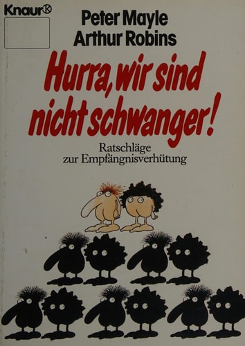 Hurra, wir sind nicht schwanger