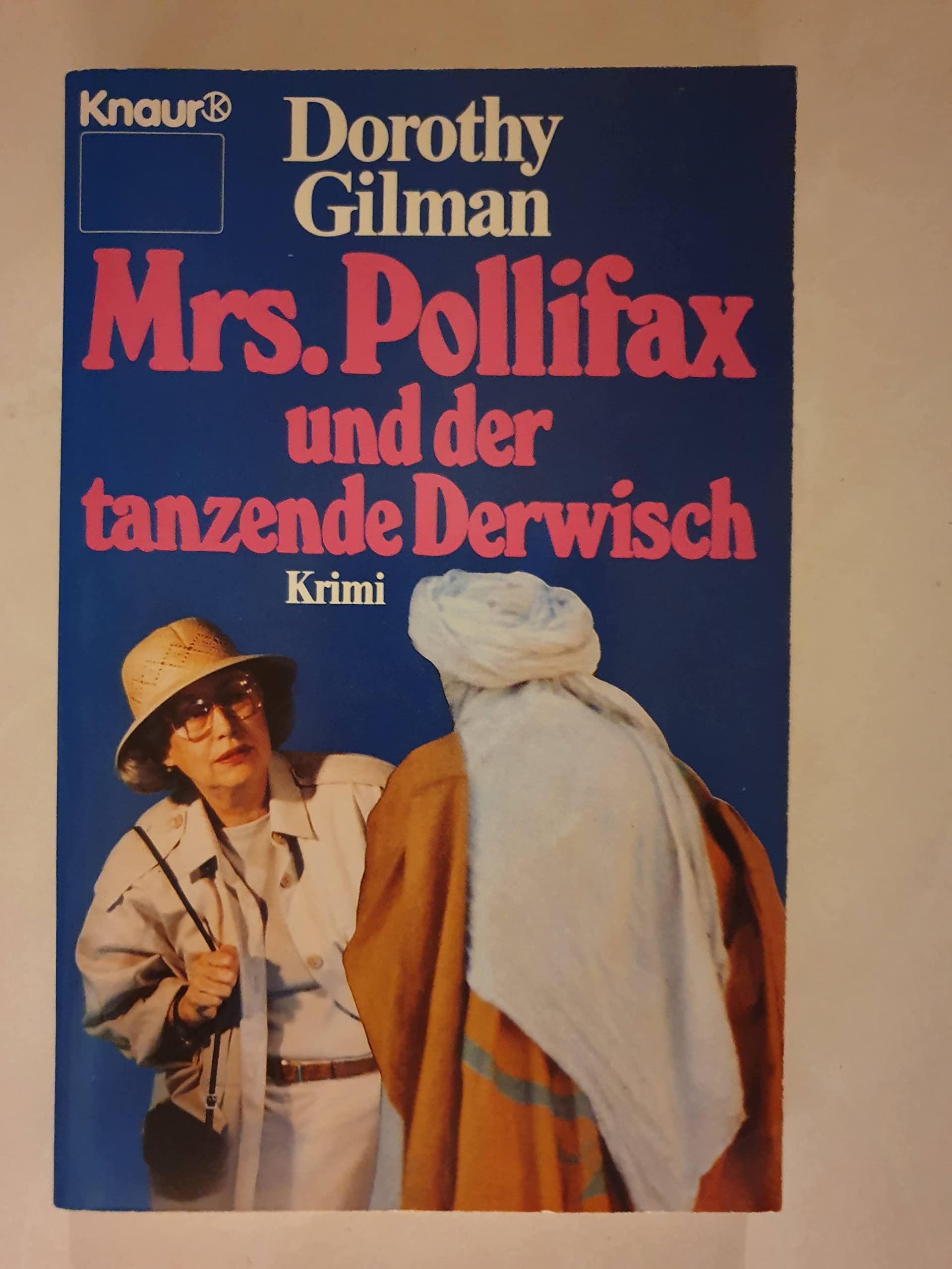 Mrs. Pollifax und der tanzende Derwisch