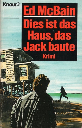 Dies ist das Haus, das Jack baute