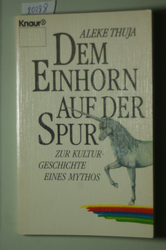 Dem Einhorn auf der Spur