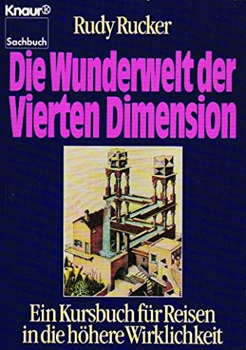 Die Wunderwelt der Vierten Dimension