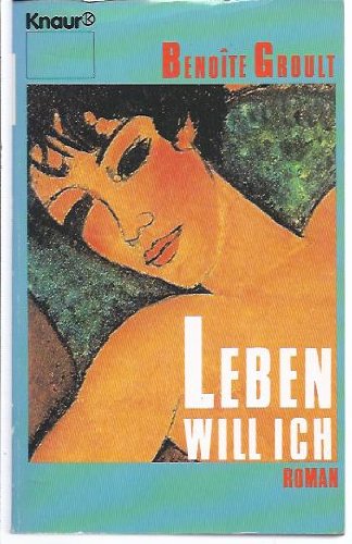 Leben will ich