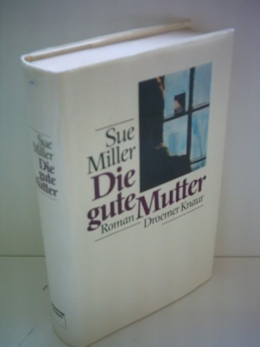 Die gute Mutter