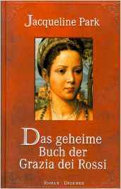Das geheime Buch der Grazia dei Rossi