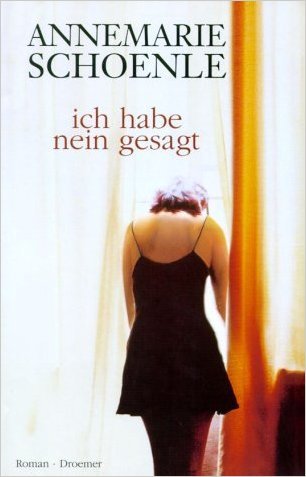 Ich habe Nein gesagt