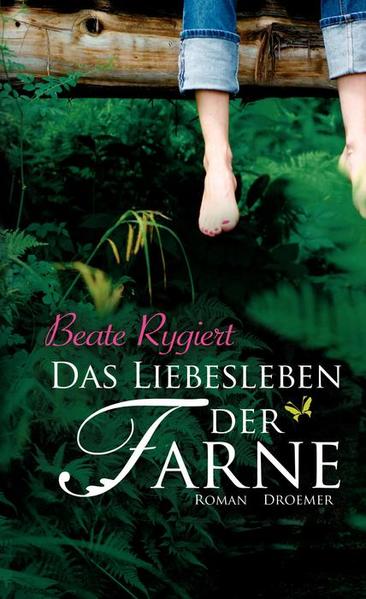 Das Liebesleben der Farne