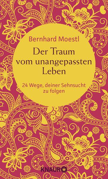 Der Traum vom unangepassten Leben