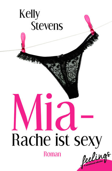 Mia - Rache ist sexy