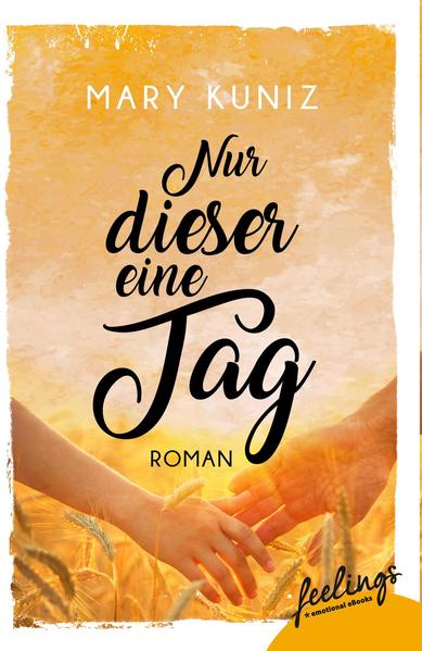 Nur dieser eine Tag