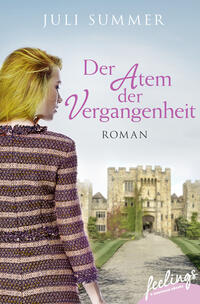 Der Atem der Vergangenheit