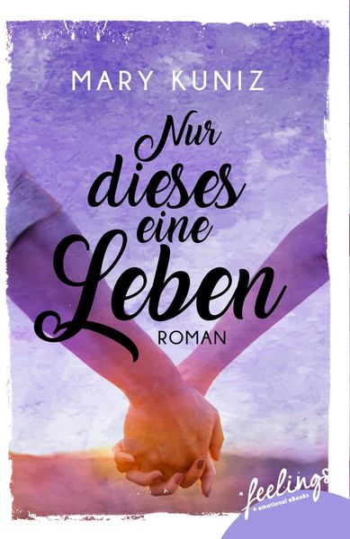 Nur dieses eine Leben