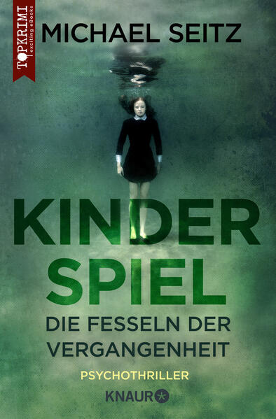 Kinderspiel - Die Fesseln der Vergangenheit