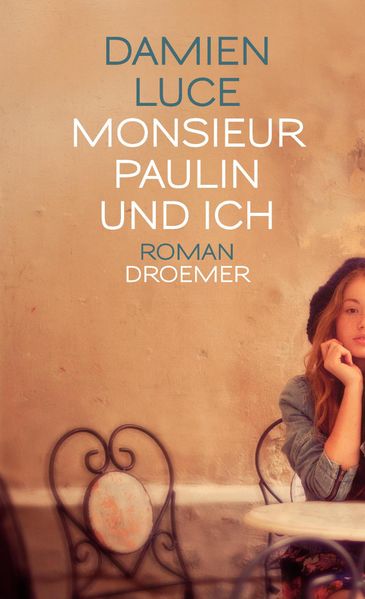 Monsieur Paulin und ich