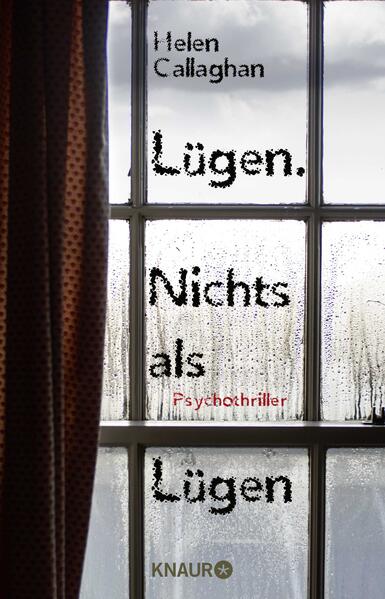 Lügen. Nichts als Lügen