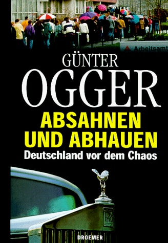 Absahnen und Abhauen