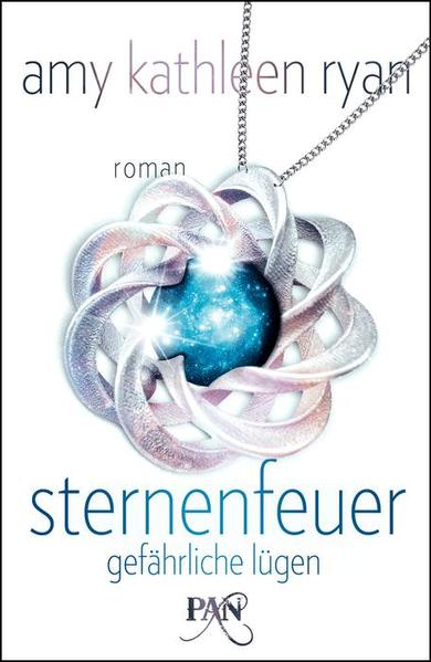 Sternenfeuer: Gefährliche Lügen