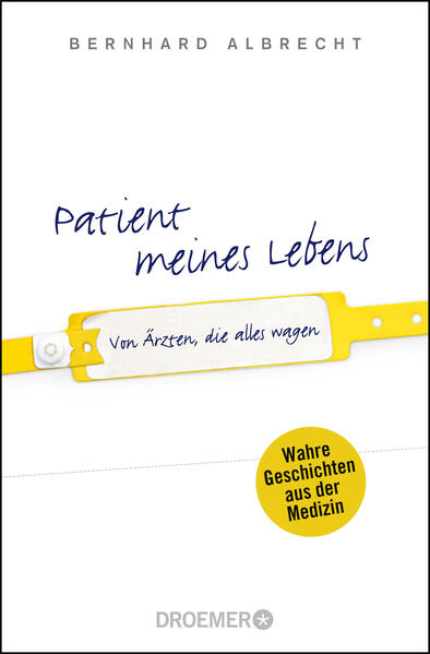 Patient meines Lebens