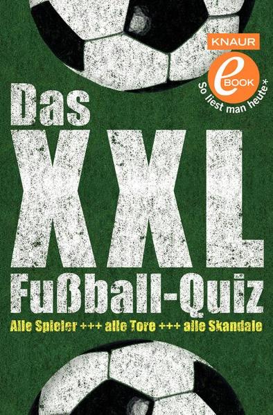 Das XXL-Fußball-Quiz