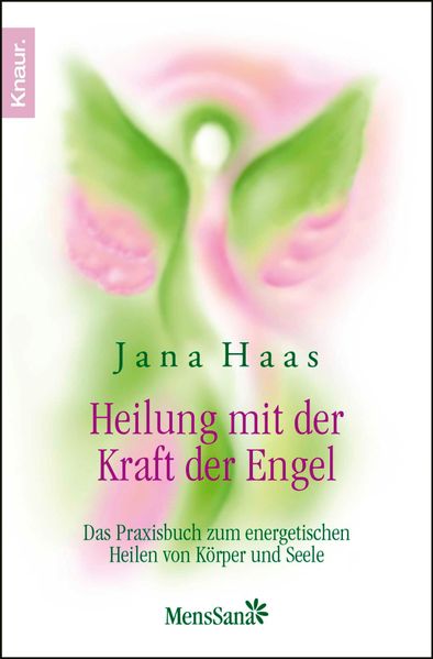 Heilung mit der Kraft der Engel