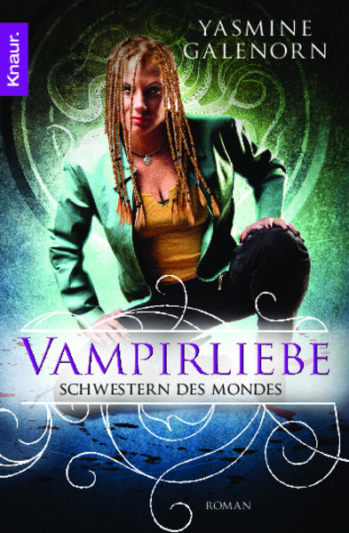 Schwestern des Mondes: Vampirliebe
