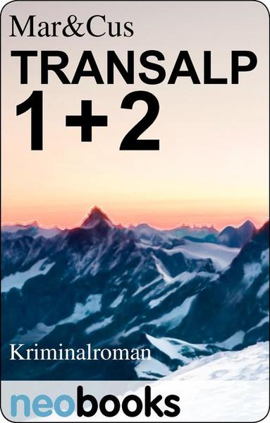 Transalp 1 + 2