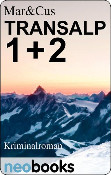 Transalp 1 + 2