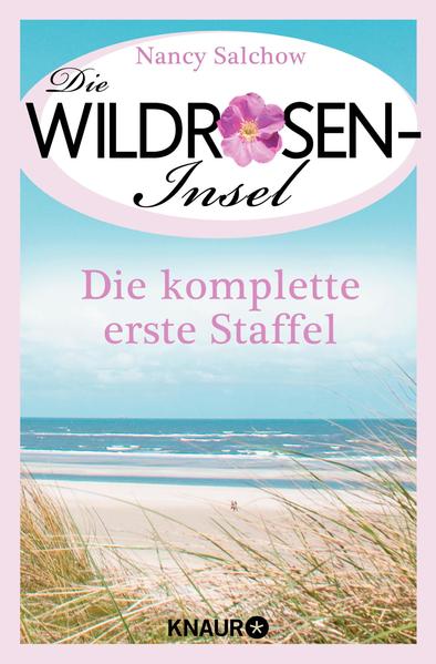 Die Wildrosen-Insel - Die komplette erste Staffel