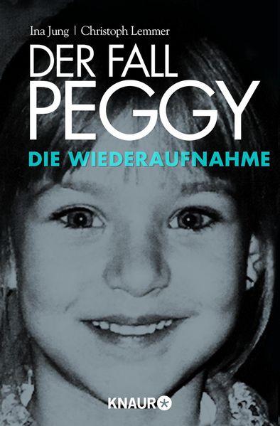 Der Fall Peggy - Die Wiederaufnahme
