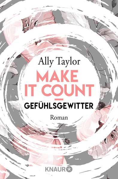 Make it count - Gefühlsgewitter