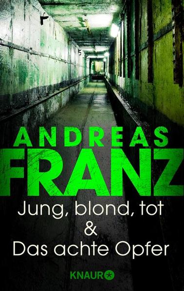 Jung, blond, tot - Das achte Opfer