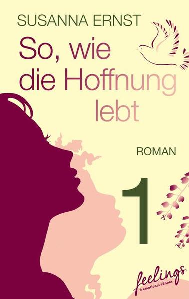 So, wie die Hoffnung lebt 1