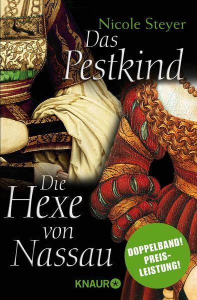 Das Pestkind & Die Hexe von Nassau
