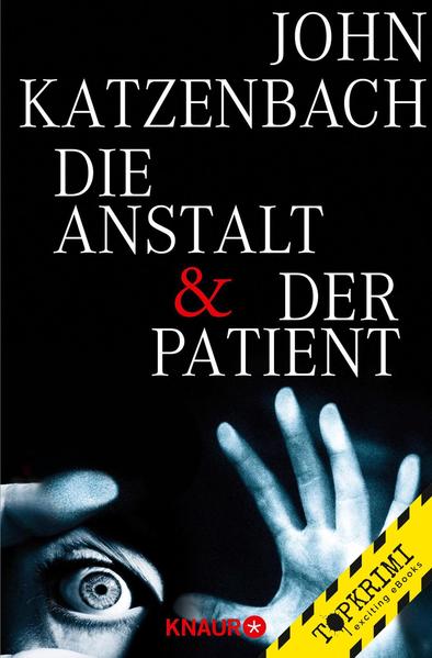 Die Anstalt & Der Patient