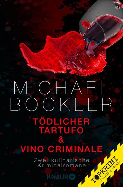 Tödlicher Tartufo + Vino Criminale
