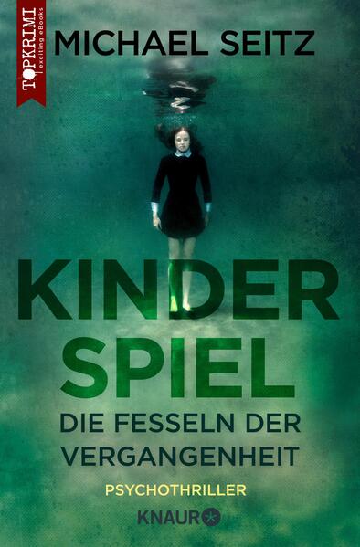 Kinderspiel - Die Fesseln der Vergangenheit